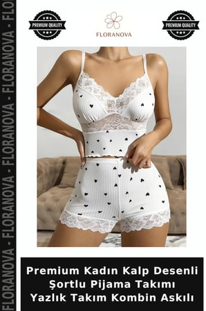 Premium Kadın Kalp Desenli Şortlu Pijama Takımı Yazlık Takım Kombin Askılı