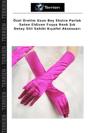 Özel Üretim Uzun Boy Ekstra Parlak Saten Eldiven Fuşya Renk Şık Detay Stil Sahibi Kıyafet Aksesuarı