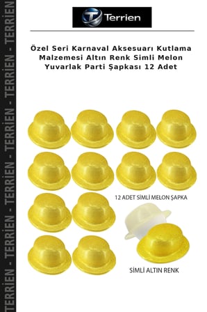 Özel Seri Karnaval Aksesuarı Kutlama Malzemesi Altın Renk Simli Melon Yuvarlak Parti Şapkası 12 Adet