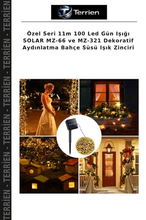 Özel Seri 11m 100 Led Gün Işığı SOLAR MZ-66 ve MZ-321 Dekoratif Aydınlatma Bahçe Süsü Işık Zinciri