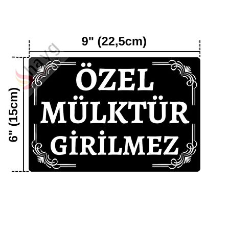 Özel Mülktür Girilmez Dekoratif Alüminyum Tabela - UV Baskılı Metal Uyarı Levhası - Siyah & Beyaz - 15cm x 22,5cm