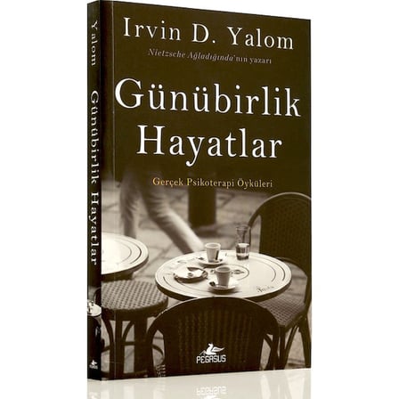 Pegasus Yayınları Günübirlik Hayatlar: Gerçek Psikoterapi Öyküleri - Irvin D. Yalom
