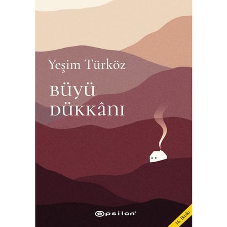 Epsilon Yayınevi Büyü Dükkanı Edebiyat - Yeşim Türköz