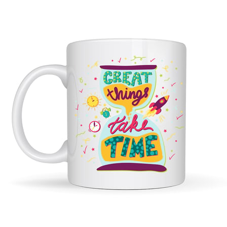 HOBİBAHÇEM Great Things Take Time Porselen Kupa MODEL 130 – Motivasyon Mesajlı Renkli Kupa, İlham Veren Kahve & Çay Kupası HB006