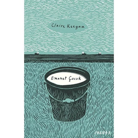 Jaguar Kitap Emanet Çocuk Claire Keegan Ciltsiz 80 Sayfa Türkçe Edebiyat Eseri