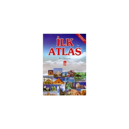 Atlas İlk Atlas Saygı Yayınları