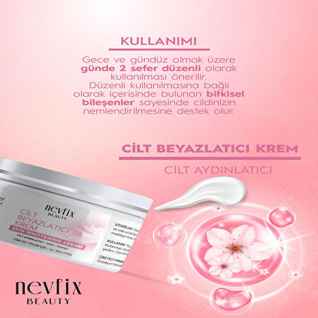 Nevfix Beauty Cilt Beyazlatıcı ve Aydınlatıcı 100 ml Krem