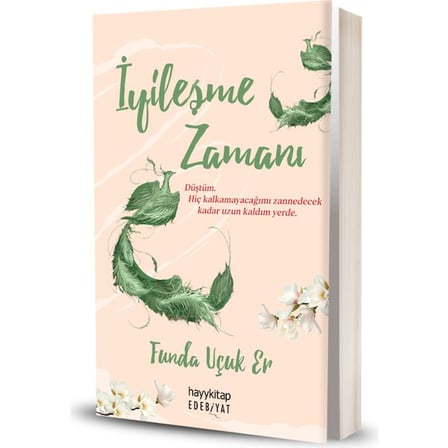 Hayy Kitap İyileşme Zamanı Funda Uçuk Er Aile İlişkileri Üzerine Edebiyat