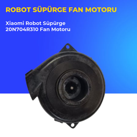 Xiaomi Robot Süpürge 20N704R310 Fan Motoru