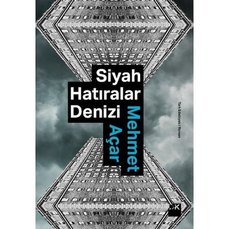 Doğan Kitap Siyah Hatıralar Denizi - Mehmet Açar