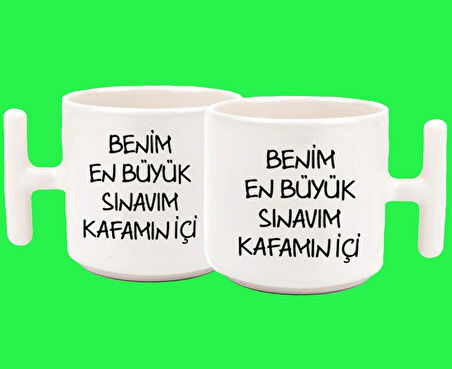 Benim En Büyük Sınavım Kafamıniçi Espirili T Kulplu Latte Kupa Bardak