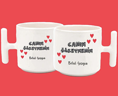 Kişiye Özel Canım Öğretmen Baskılı T Kulplu Latte Kupa