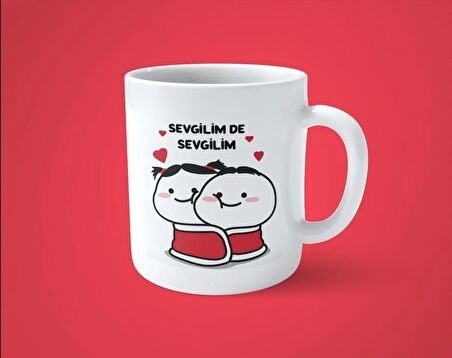 Sevgilim de Sevgilim Baskılı Kupa Bardak
