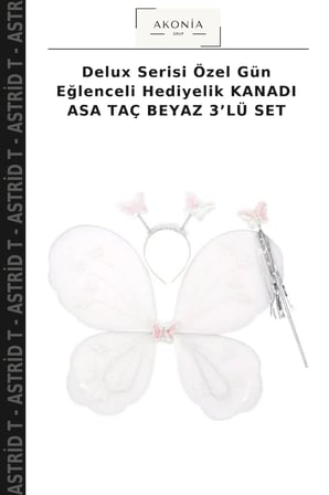 Delux Serisi Özel Gün Eğlenceli Hediyelik KANADI ASA TAÇ BEYAZ 3’LÜ SET