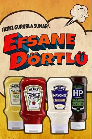 Heinz Efsane Dörtlü ( Hardal 445 gr + Ketçap 460 gr + Mayonez 400 gr + Hp Barbekü 465 gr )