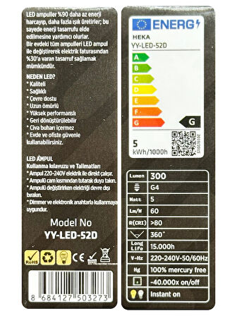 (6 Adet) Heka 5W (35W) 3000K (Sarı Işık) G4 Duylu Dim Edilebilir Led Kapsül Ampul