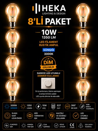 (8 Adet) Heka 10W Günışığı (3000K) E27 Duylu Dim Edilebilir LED Rustik Ampul