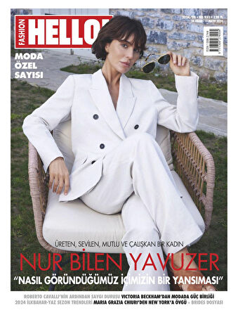 HELLO! Fashion Dergi 24 Nisan - 15 Mayıs 2024