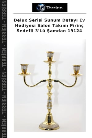 Delux Serisi Sunum Detayı Ev Hediyesi Salon Takımı Pirinç Sedefli 3'Lü Şamdan 19124
