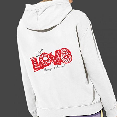 Kişiye Özel Love Temalı Sevgiliye Özel Cepli, Kapşonlu Beyaz Unisex Sweatshirt HK2519