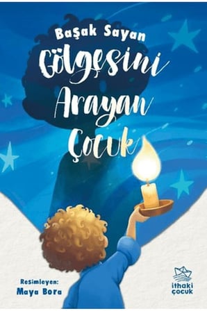 Gölgesini Arayan Çocuk