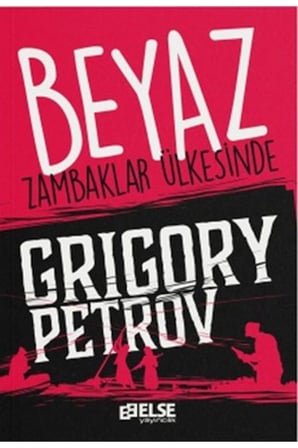 Beyaz Zambaklar Ülkesinde