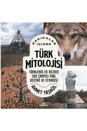 Dakikalar İçinde Türk Mitolojisi