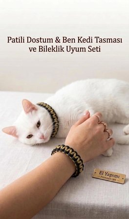 Patili Dostum & Ben Kedi Tasması ve Bileklik Seti – El Yapımı Uyum Koleksiyonu