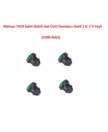 Metsan 7429 Sabit Debili Hat Üstü Damlatıcı Katif 2 lt. / h Yeşil ( 1000 Adet )