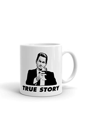 True Story How I Met Your Mother ithal Porselen Seramik Kupa Bardak