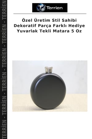Özel Üretim Stil Sahibi Dekoratif Parça Farklı Hediye Yuvarlak Tekli Matara 5 Oz