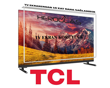 HEROGLAS TCL 55P635 55İNÇ TV EKRAN KORUYUCU