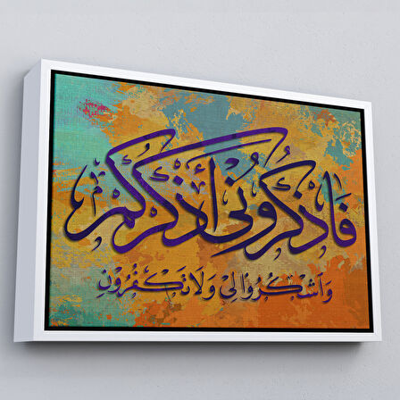 Altın Çerçeveli Beni Anın ki, Sizi Anayım; Şükredin, Nankörlük Etmeyin, Bakara Suresi Tablo