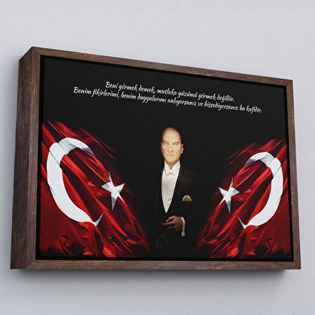 Altın Çerçeveli Beni Görmek Demek, Mutlaka Yüzümü Görmek Demek Değilidir Yazılı Atatürk Tablosu