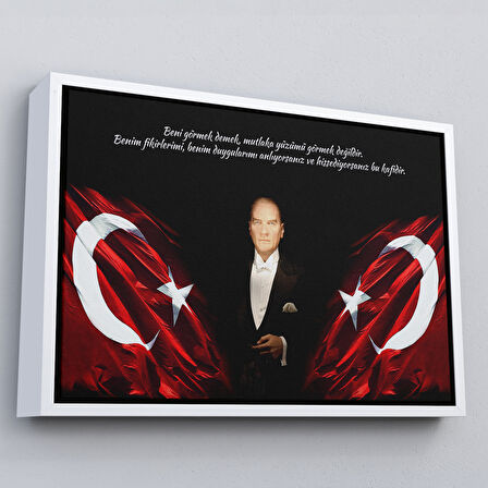 Siyah Çerçeveli Beni Görmek Demek, Mutlaka Yüzümü Görmek Demek Değilidir Yazılı Atatürk Tablosu