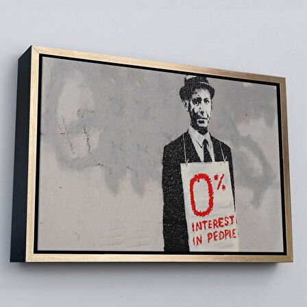 Kahverengi Çerçeveli Banksy % 0 Faiz Oranı İsimli Çalışması Kanvas Tablo / % 0 Interest In People