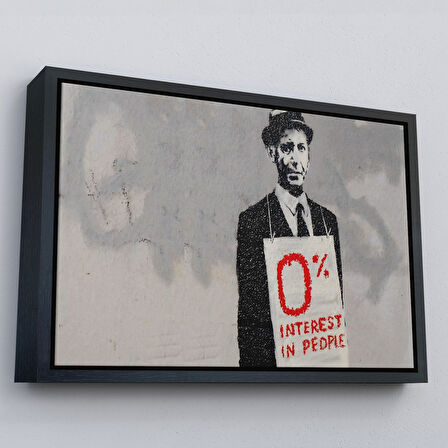 Kahverengi Çerçeveli Banksy % 0 Faiz Oranı İsimli Çalışması Kanvas Tablo / % 0 Interest In People