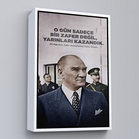 Kahverengi Çerçeveli O Gün Sadece Bir Zafer Değil Yarınları Kazandık Atatürk Tablosu