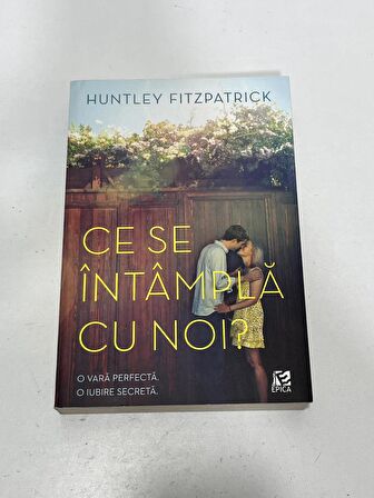 Ce se intampla cu noi? - Huntley Fitzpatrick Kitap (Romence)