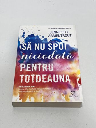 Sa nu spui niciodata pentru totdeauna - Jennifer L. Armentrout Kitap (Romence)