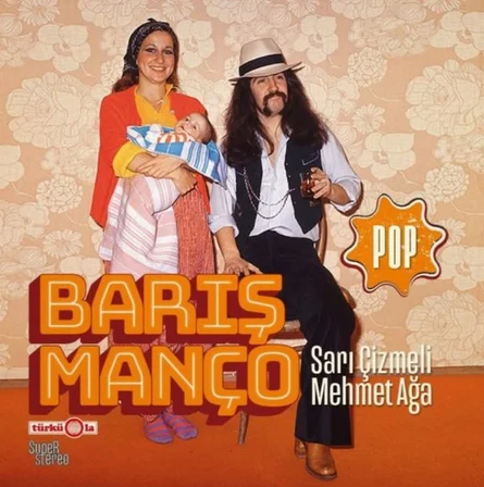 Barış Manço – Sarı Çizmeli Mehmet Ağa LP Plak