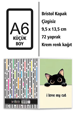 i love my cat Baskılı A6 Küçük Boy Çizgisiz Defter