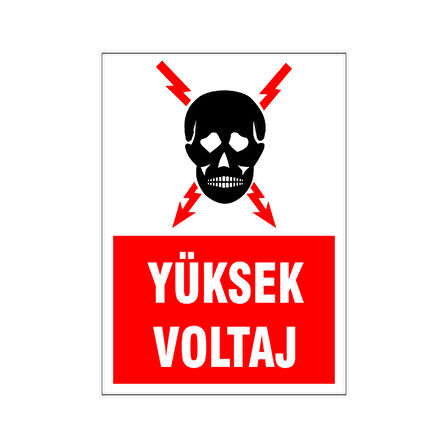 Yüksek Voltaj, isg uyarı levhası