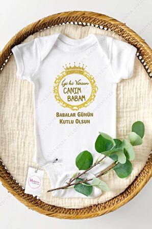 Canım Babam Babalar Günü Özel Tasarım Bebek Zıbın Pamuklu Çıtçıtlı Body