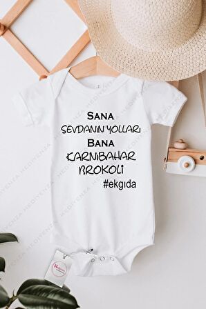 Sana Sevdanın Yolları Bana Karnıbahar Brokoli Özel Tasarım Bebek Zıbın Pamuklu Çıtçıtlı Body