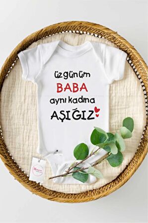 Üzgünüm Baba Aynı Kız Çocuka Aşığız Özel Tasarım Bebek Zıbın Pamuklu Çıtçıtlı Body