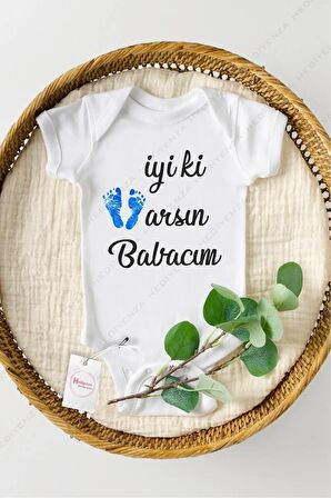 İyi ki Varsın Babacım Özel Tasarım Bebek Zıbın Pamuklu Çıtçıtlı Body