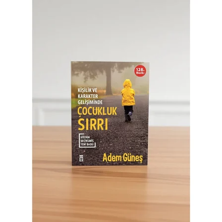Çocukluk Sırrı - Kişilik Ve Karakter Gelişiminde Adem Güneş 288 Sayfa Türkçe Kitap