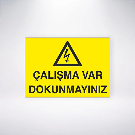 Çalışma Var Dokunmayınız Sticker 20X28 Cm