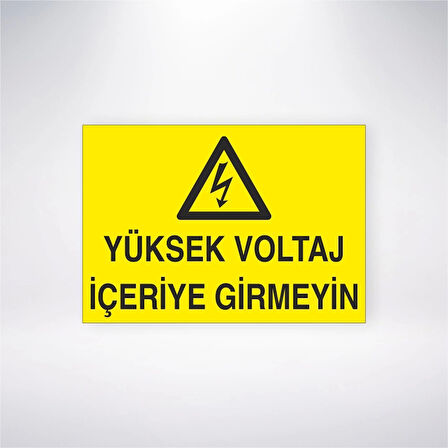 Yüksek Voltaj İçeriye Girmeyin Sticker 20X28 Cm